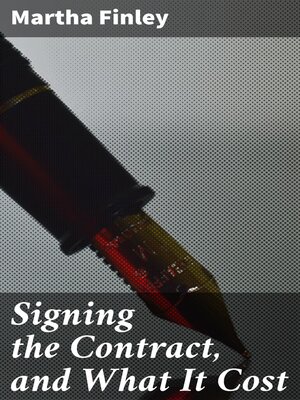 cover image of Signing the Contract, and What It Cost